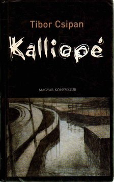 CSIPAN, TIBOR - Kalliopé [antikvár]