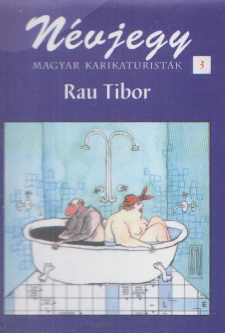Rau Tibor - Névjegy 3. - Rau Tibor [antikvár]