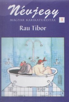 Rau Tibor - Névjegy 3. - Rau Tibor [antikvár]