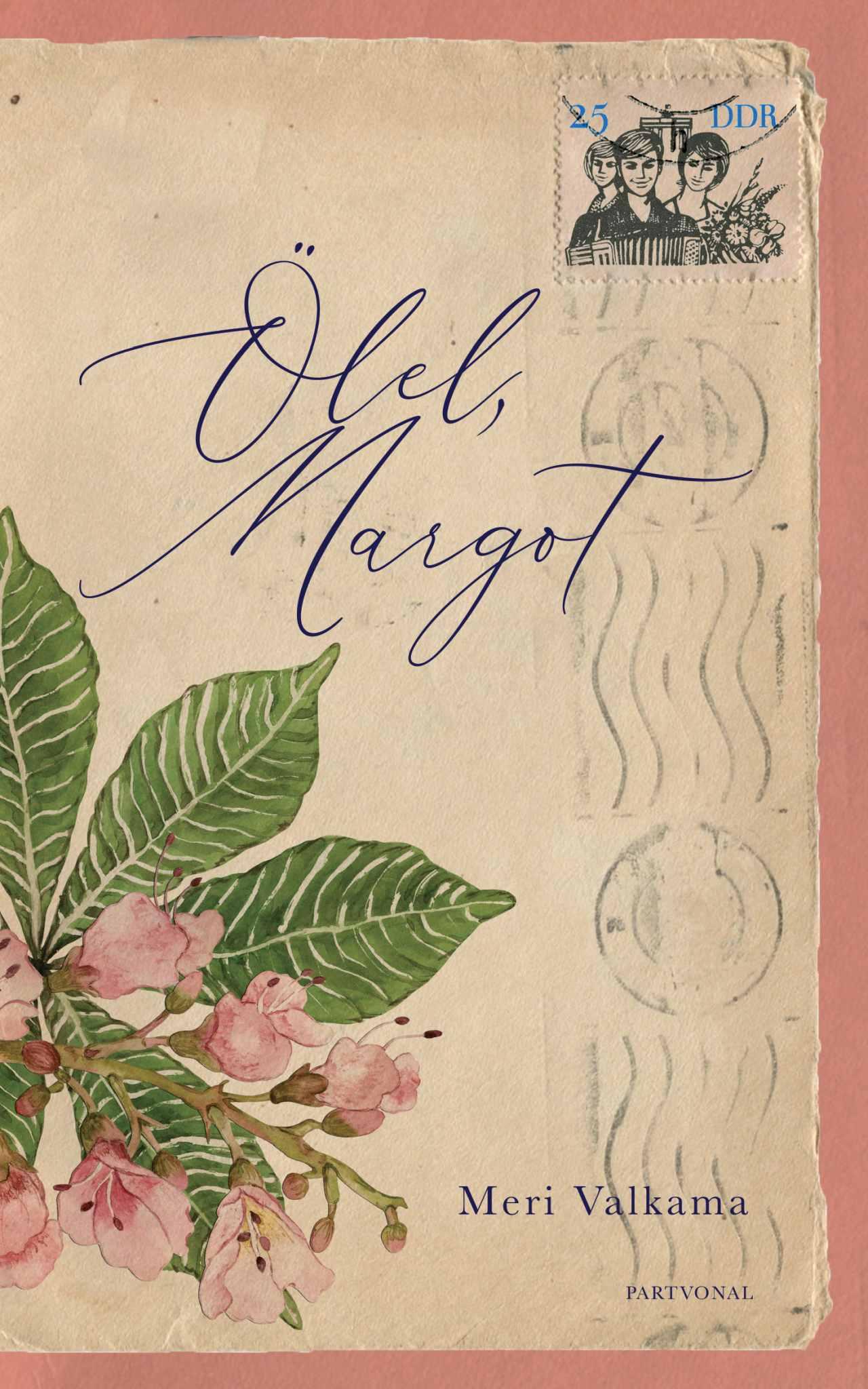 Meri Valkama - Ölel, Margot