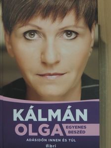 Kálmán Olga - Egyenes beszéd [antikvár]