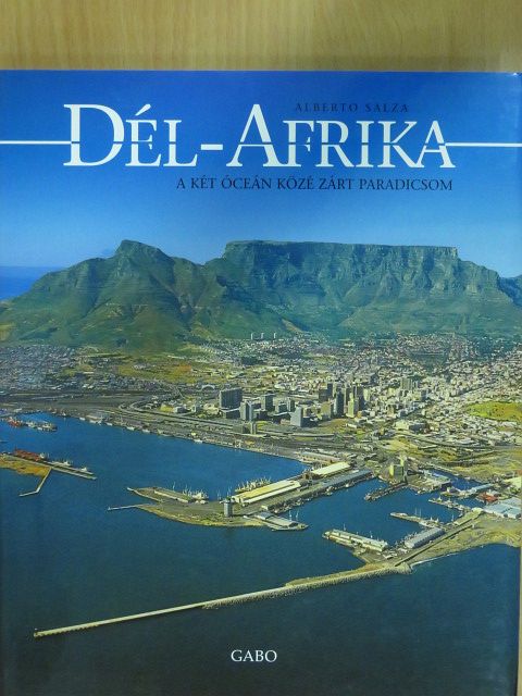 Alberto Salza - Dél-Afrika [antikvár]
