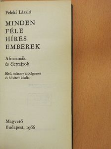 Feleki László - Mindenféle híres emberek [antikvár]