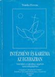 Tomka Ferenc - Intézmény és karizma az egyházban [antikvár]