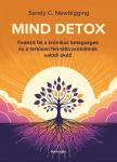 Sandy C. Newbigging - MIND DETOX [eKönyv: epub, mobi]