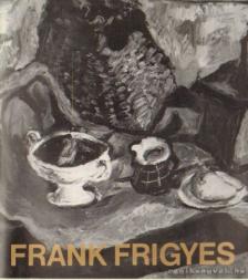 KATONA LÁSZLÓ - Frank Frigyes [antikvár]