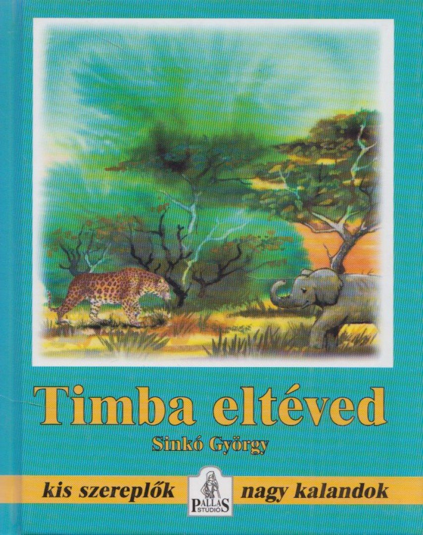 Timba eltéved [antikvár]