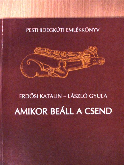 Csoóri Sándor - Amikor beáll a csend (dedikált példány) [antikvár]