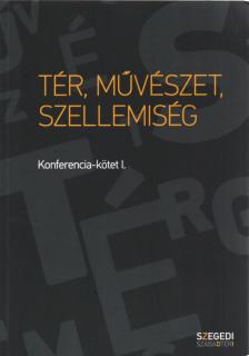 Herczeg Tamás - Tér, művészet, szellemiség [antikvár]