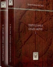 Tertullianus összes művei I-II.