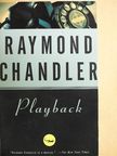 Raymond Chandler - Playback [antikvár]