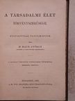 Dr. Mayr György - A társadalmi élet törvényszerűsége [antikvár]