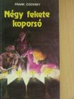 Frank Cockney - Négy fekete koporsó [antikvár]