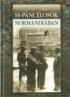 Számvéber Norbert - SS-páncélosok Normandiában [antikvár]