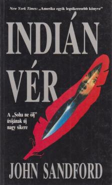 John Sandford - Indián vér [antikvár]