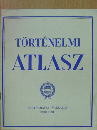 Történelmi atlasz [antikvár]