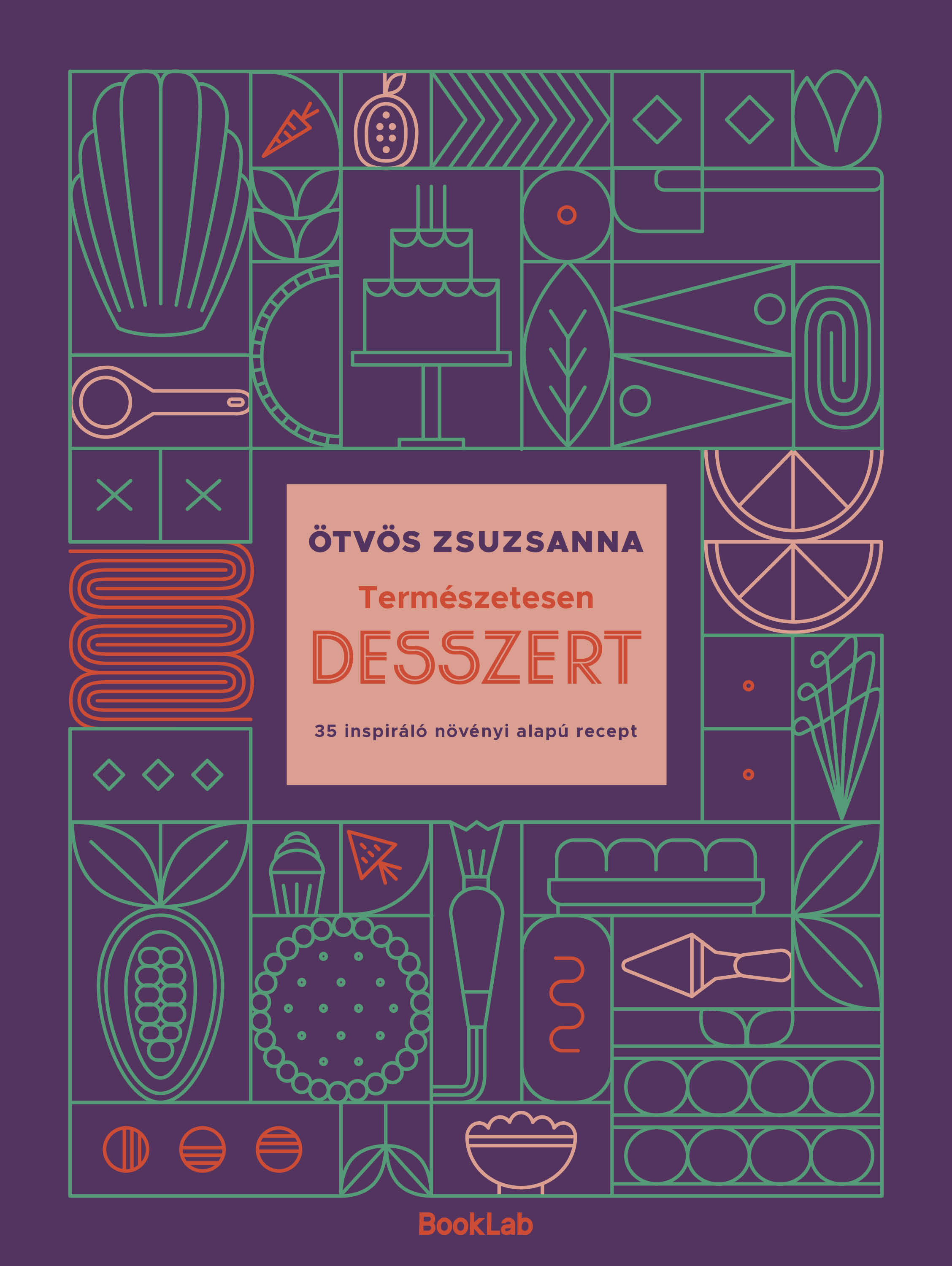 Ötvös Zsuzsanna - Természetesen desszert