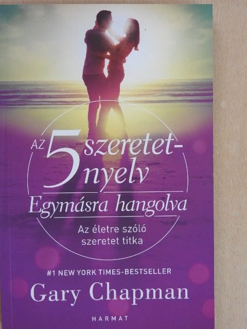 Gary Chapman - Az 5 szeretetnyelv - Egymásra hangolva [antikvár]