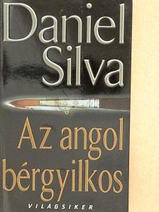 Daniel Silva - Az angol bérgyilkos [antikvár]