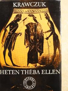 Aleksander Krawczuk - Heten Théba ellen [antikvár]