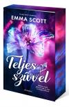 Emma Scott - Teljes szívvel