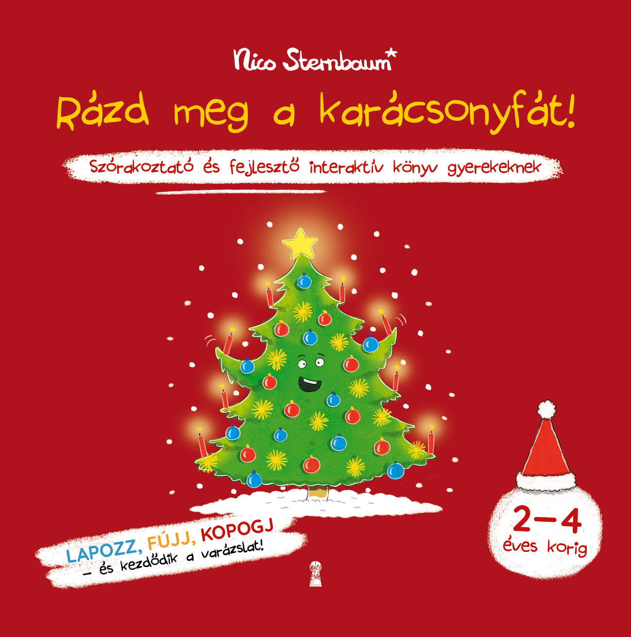 Nico Sternbaum - Rázd meg a karácsonyfát!