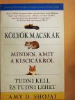 Amy D. Shojai - Kölyökmacskák [antikvár]