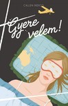 Callen Indigo - Gyere velem! [eKönyv: epub, mobi]