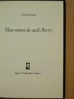 Irmela Brender - Man nennt sie auch Berry [antikvár]