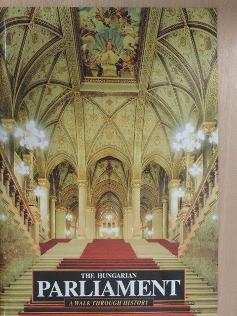 József Sisa - The Hungarian Parliament [antikvár]