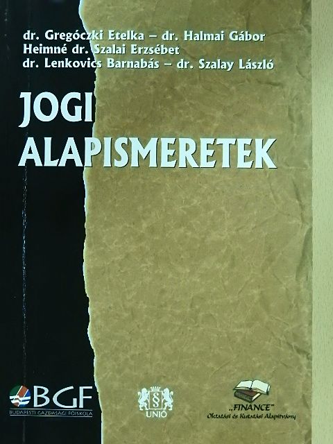 Dr. Gregóczki Etelka - Jogi alapismeretek [antikvár]