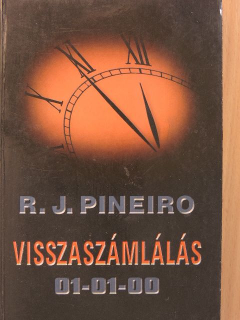 R. J. Pineiro - Visszaszámlálás [antikvár]