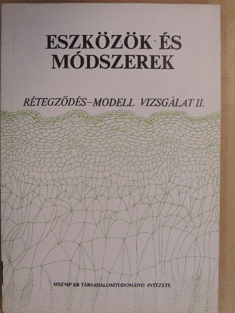 Baráth Etele - Eszközök és módszerek [antikvár]