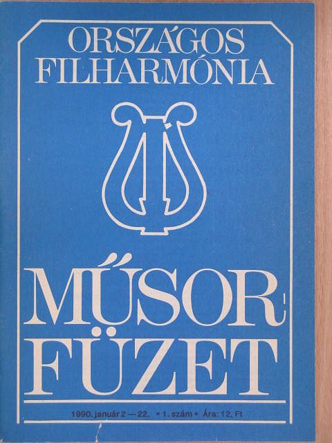Országos Filharmónia Műsorfüzet 1990/1. [antikvár]
