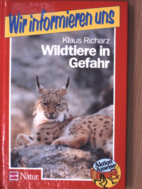 Klaus Richarz - Wildtiere in Gefahr [antikvár]