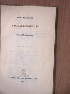 Madarász Emil - A dohányszínruhás [antikvár]