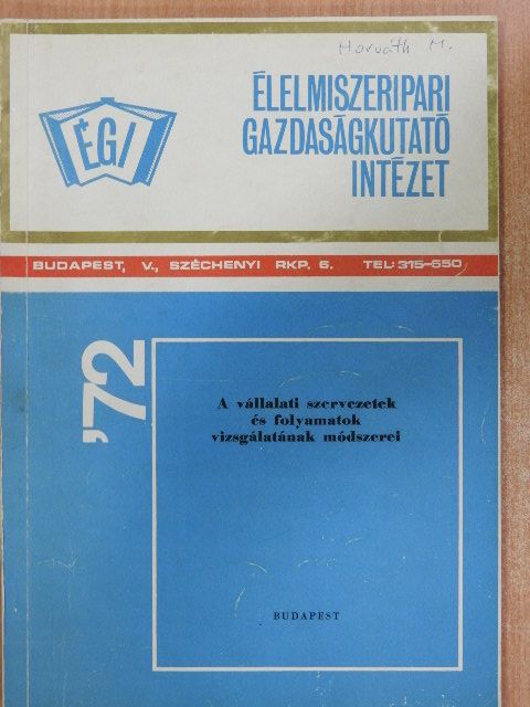Dr. Schleicher Imre - A vállalati szervezetek és folyamatok vizsgálatának módszerei [antikvár]