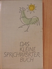 Anneliese Müller-Hegemann - Das kleine Sprichwörterbuch [antikvár]