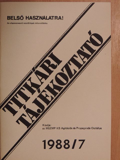 Titkári tájékoztató 1988/7. [antikvár]