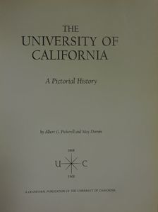 Albert G. Pickerell - The University of California [antikvár]