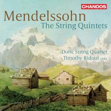 MENDELSSOHN - THE STRING QUINTETS CD DORIC STRING QUARTET, RIDOUT