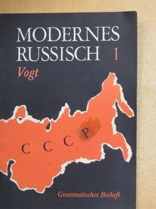 Helger Oleg Vogt - Modernes Russisch 1. [antikvár]