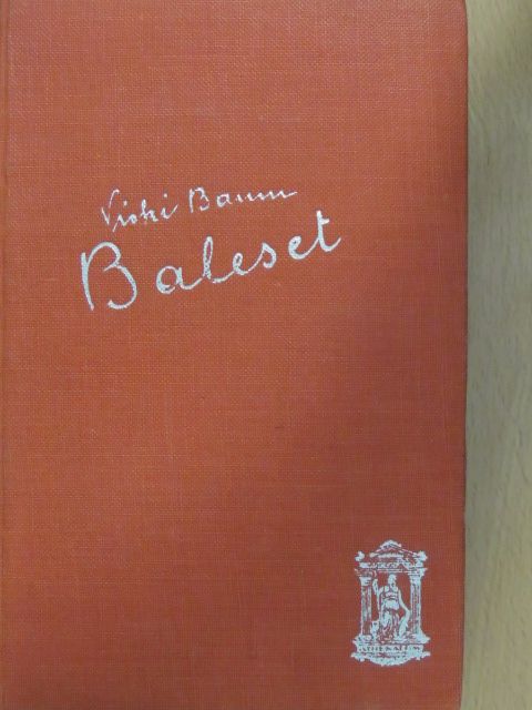 Vicki Baum - Baleset [antikvár]