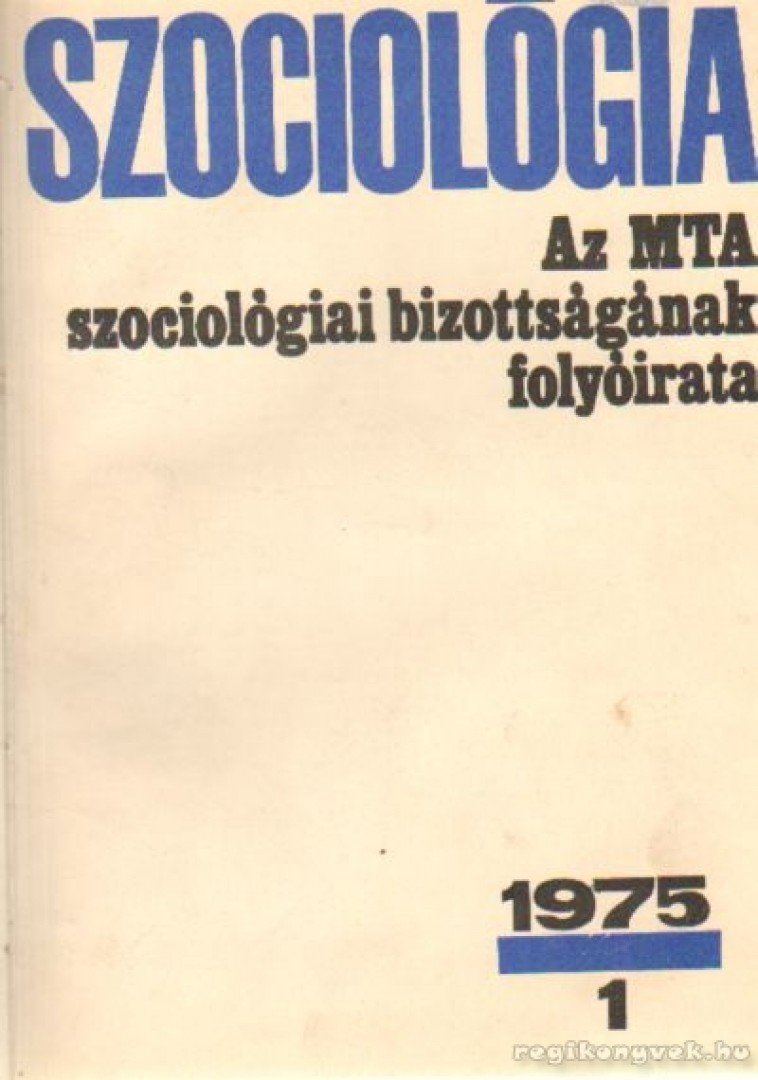Több szerkesztő - Szociológia  1975. (teljes) [antikvár]