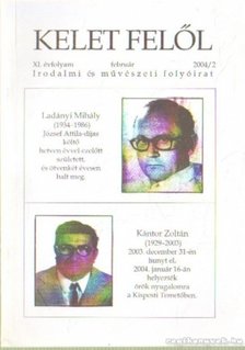 Madár János - Kelet felől XI. évfolyam 2004/2. február [antikvár]