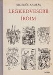 HEGEDŰS ANDRÁS - Legkedvesebb íróim [antikvár]