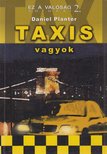 Daniel Planter - Taxis vagyok [antikvár]