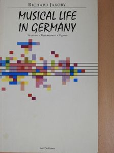Eckart Rohlfs - Musical Life in Germany [antikvár]