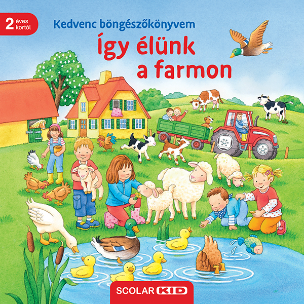 Sandra Grimm - Így élünk a farmon