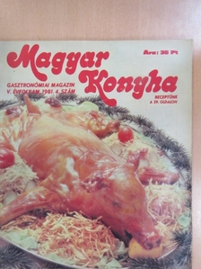 Bencze Ferenc - Magyar Konyha 1981/4. [antikvár]